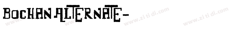 Bochan Alternate字体转换